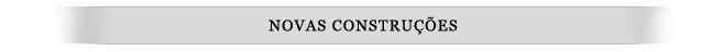 Novas construções